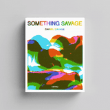 Something Savage